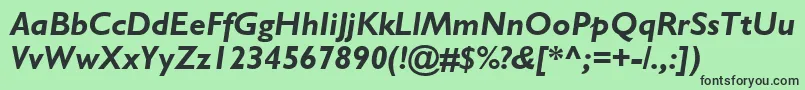 GillSansBoldItalic Font – Black Fonts on Green Background