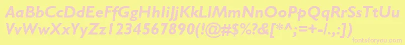 GillSansBoldItalic Font – Pink Fonts on Yellow Background