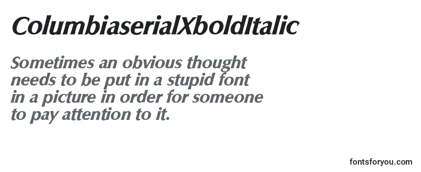 ColumbiaserialXboldItalic Font