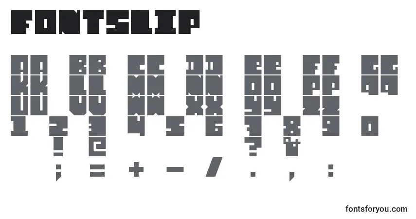 Schriftart Fontslip – Alphabet, Zahlen, spezielle Symbole