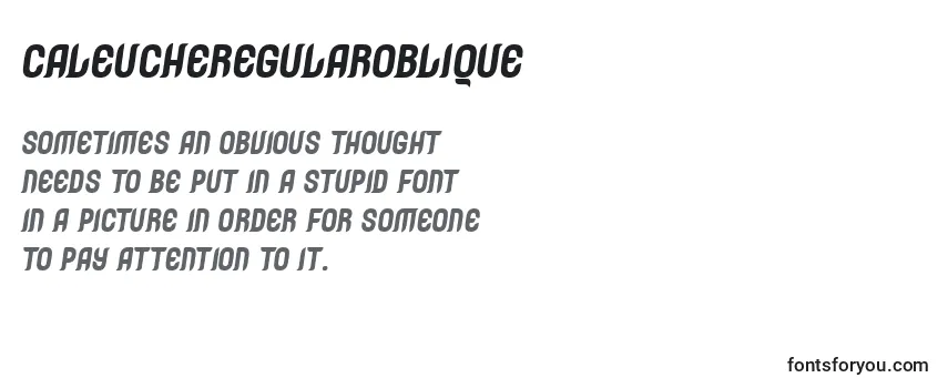 CaleucheRegularoblique Font