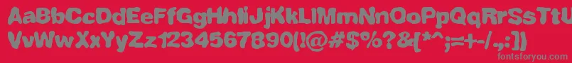 FullyCompletelyBrk Font – Gray Fonts on Red Background