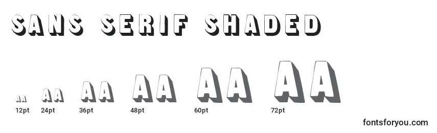 Größen der Schriftart Sans Serif Shaded