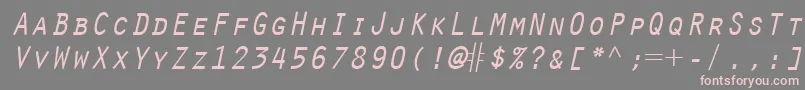 More about OratorLtSlanted Font OratorLtSlanted Font – Pink Fonts on Gray Background
