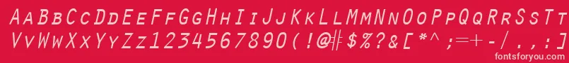 OratorLtSlanted Font – Pink Fonts on Red Background