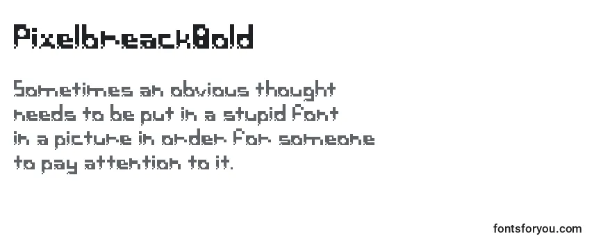 Review of the PixelbreackBold Font