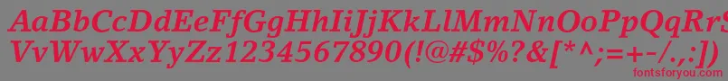 LinoletterstdBolditalic Font – Red Fonts on Gray Background