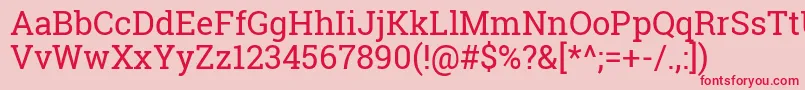 RobotoSlabRegular Font – Red Fonts on Pink Background