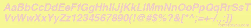 HelveticaCyrillicBoldOblique Font – Pink Fonts on Yellow Background