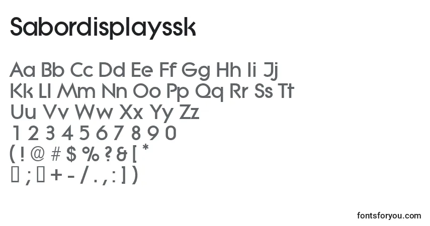 Schriftart Sabordisplayssk – Alphabet, Zahlen, spezielle Symbole