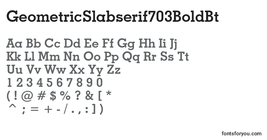 A fonte GeometricSlabserif703BoldBt – alfabeto, números, caracteres especiais