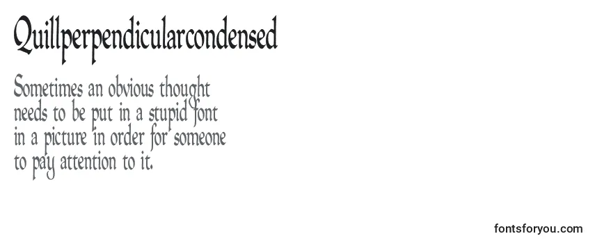 Quillperpendicularcondensed Font