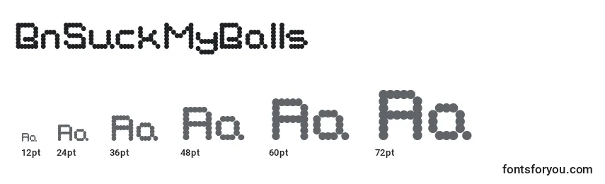 BnSuckMyBalls Font Sizes