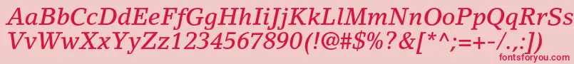 Шрифт LinoletterstdMediumitalic – красные шрифты на розовом фоне