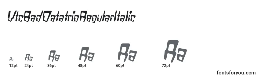Размеры шрифта VtcBadDatatripRegularItalic