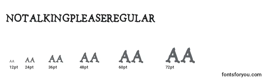 NotalkingpleaseRegular (97928) Font Sizes