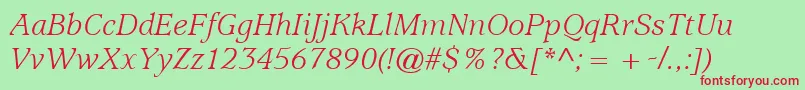 ItcUsherwoodLtBookItalic Font – Red Fonts on Green Background