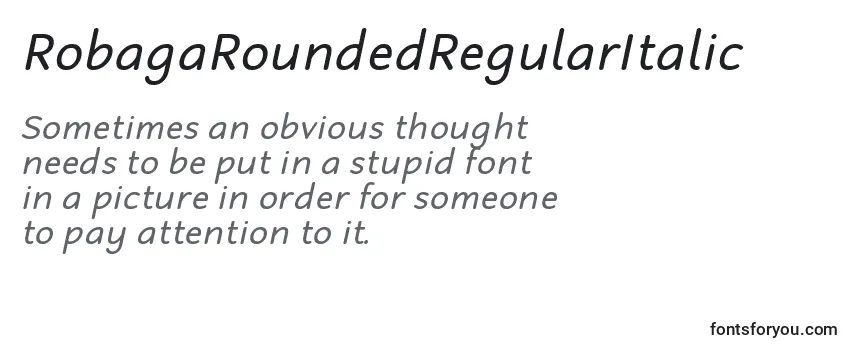 Шрифт RobagaRoundedRegularItalic