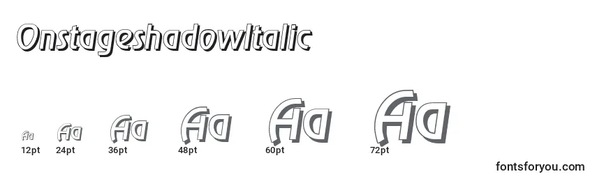 OnstageshadowItalic Font Sizes