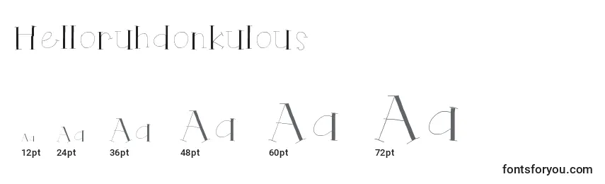 Helloruhdonkulous Font Sizes