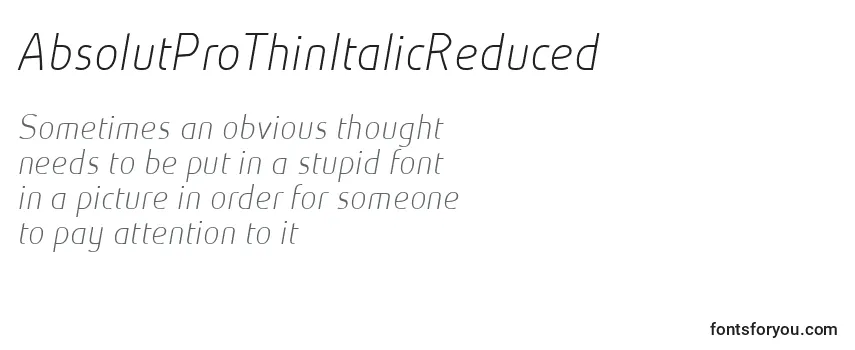 Review of the AbsolutProThinItalicReduced (98393) Font
