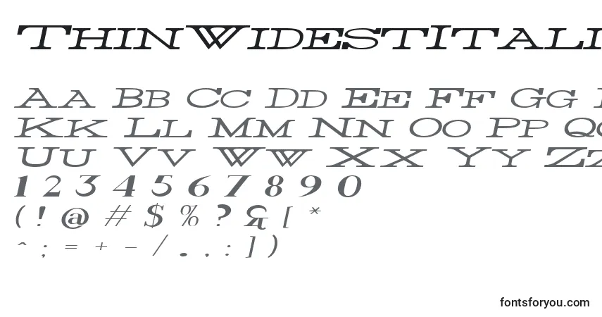 A fonte ThinWidestItalic – alfabeto, números, caracteres especiais
