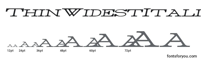 ThinWidestItalic Font Sizes