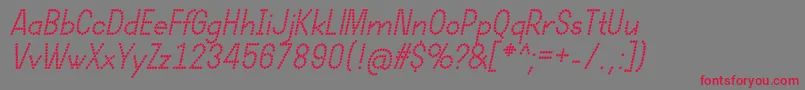DotcirfulBoldItalic Font – Red Fonts on Gray Background