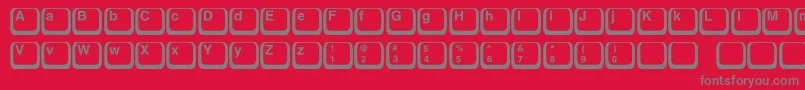 Keyboard1c Font – Gray Fonts on Red Background
