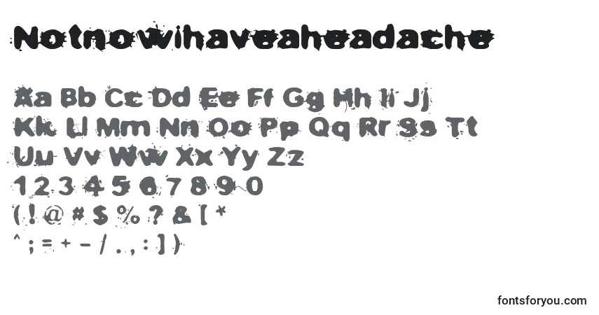 Czcionka Notnowihaveaheadache – alfabet, cyfry, specjalne znaki