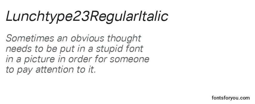 Überblick über die Schriftart Lunchtype23RegularItalic