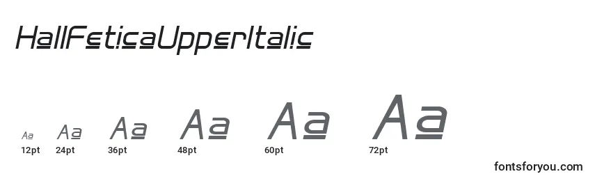 Größen der Schriftart HallFeticaUpperItalic