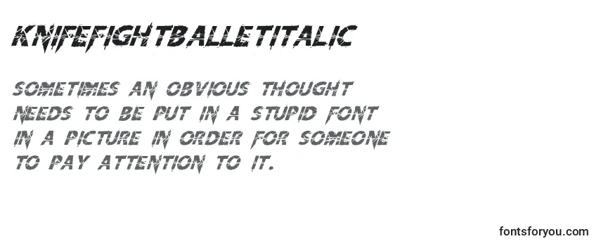 Review of the KnifefightballetItalic (98846) Font
