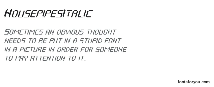 Review of the HousepipesItalic Font