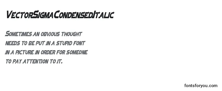 VectorSigmaCondensedItalic Font