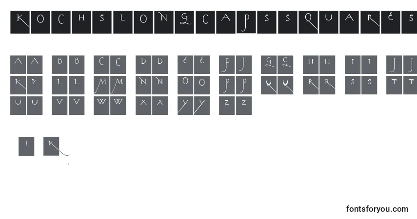 Schriftart Kochslongcapssquares – Alphabet, Zahlen, spezielle Symbole