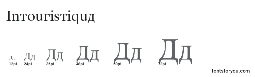 Intouristiqua Font Sizes