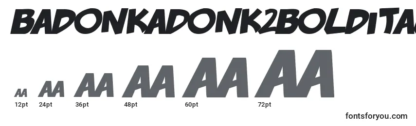 BadonkADonk2BoldItalic Font Sizes
