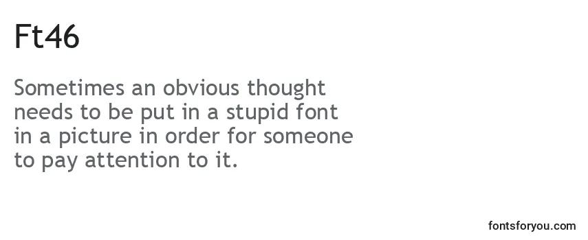 Review of the Ft46 Font