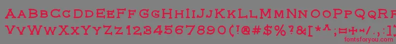 Federal Font – Red Fonts on Gray Background