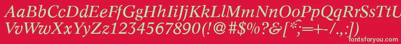 C790RomanItalic-Schriftart – Grüne Schriften auf rotem Hintergrund